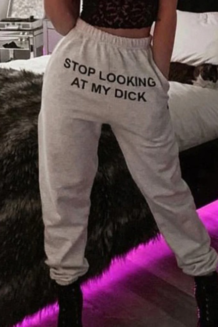 Stop Looking At My Dick Pants